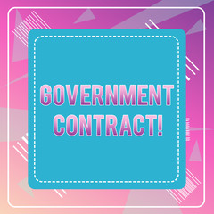 Word writing text Government Contract. Business photo showcasing Agreement Process to sell Services to the Administration Dashed Stipple Line Blank Square Colored Cutout Frame Bright Background