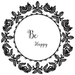 Vector illustration decoration wreath frame with writing be happy