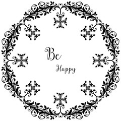Vector illustration various greeting card be happy with elegant flower frame