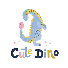 Cute dino lettering quote.Blue dinosaur with looking on egg flat hand drawn cartoon illustration. Vector clipart of scandinavian style character for children game, book, textile on white background
