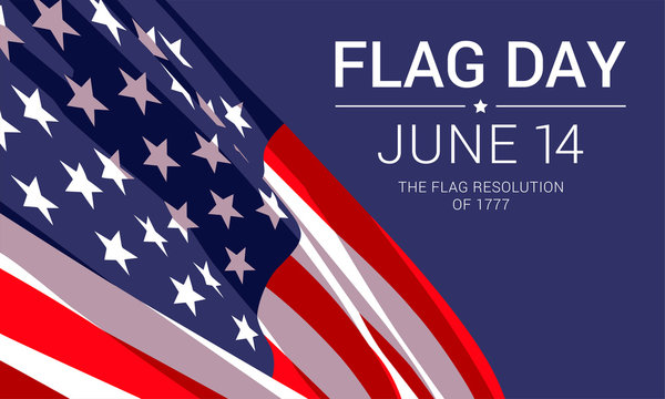 14th June - Flag Day in the United States of America. Vector banner design template with American flag and text on dark blue background.