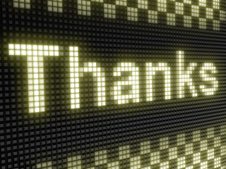 Thanks. The bright inscription in a light board with big pixel. 