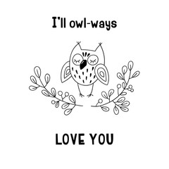 Joky handwritten inscription and cute hand-drawn owl. Pun lettering. Black and white vector illustration.