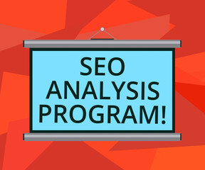 Word writing text Seo Analysis Program. Business concept for A tool to use to improve a visibility of a website Blank Portable Wall Hanged Projection Screen for Conference Presentation