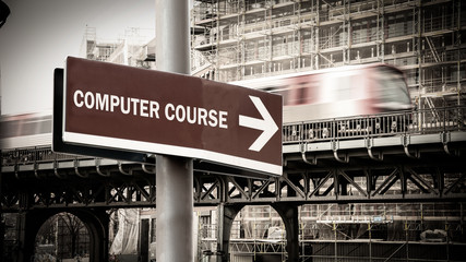 Street Sign COMPUTER COURSE