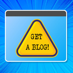 Obraz premium Word writing text Get A Blog. Business concept for Start writing on social networks blogging modern communication