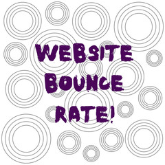 Word writing text Website Bounce Rate. Business concept for Internet marketing term used in web traffic analysis Multiple Layer Concentric Circles Diagram Repeat Pattern for Presentation