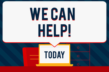 Fototapeta premium Handwriting text writing We Can Help. Concept meaning Let us support you give advice assistance service solutions