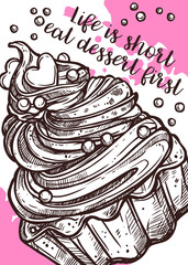 Vector hand drawn design poster with cupcake. Homemade bakery and desserts sketch card with typographic