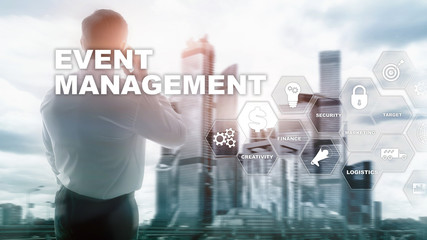Fototapeta na wymiar  Event management Concept. Event management flowchart. Event management related items. Mixed media business.