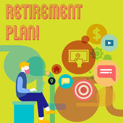 Word writing text Retirement Plan. Business concept for Savings Investments that provide incomes for retired workers