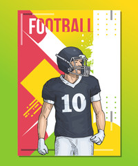 Vector illustration of american football player standing. Beautiful sport themed poster. Team game, summer sports. Rugby player isolated on abstract background.