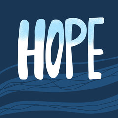 Hope text. Vector hand drawn phrase isolated.