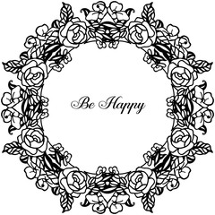 Vector illustration design of writing be happy for drawing flower frame