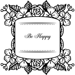 Vector illustration drawing wreath frame with writing be happy