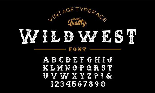 Wild West Font Photos Royalty Free Images Graphics Vectors Videos Adobe Stock