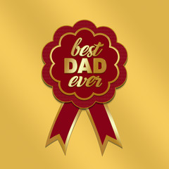 Golden red father`s day with cockade