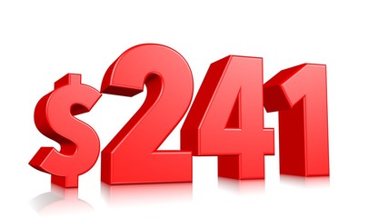 241$ Two hundred and forty one price symbol. red text number 3d render with dollar sign on white background