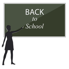 Female teacher silhouette - Blackboard - inscription Back to school - isolated on white background - vector.