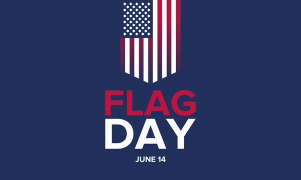 National Flag Day in United States. Holiday celebrated annual June 14 in USA. Patriotic style design with american flag. Poster, greeting card, banner and background. Vector illustration