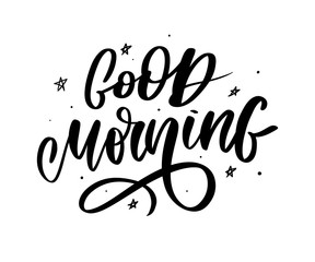 Good Morning lettering text slogan calligraphy black