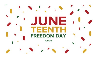 Juneteenth Independence Day. Freedom or Emancipation day. Annual american holiday, celebrated in June 19. African-American history and heritage. Poster, greeting card, banner and background. Vector