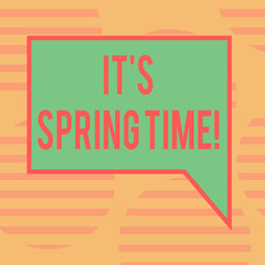 Word writing text It S Spring Time. Business concept for Month with great weather Sunny Flowers Blank Rectangular Color Speech Bubble with Border photo Right Hand