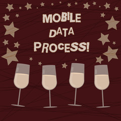 Conceptual hand writing showing Mobile Data Process. Business photo showcasing combination of machines showing and processes for inputs Filled Cocktail Wine with Scattered Stars Confetti Stemware