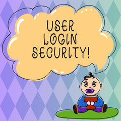 Text sign showing User Login Security. Conceptual photo set of credentials used to authenticate demonstrating Baby Sitting on Rug with Pacifier Book and Blank Color Cloud Speech Bubble