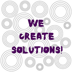 Fototapeta premium Word writing text We Create Solutions. Business concept for way to solve problem or deal with difficult situation Multiple Layer Concentric Circles Diagram Repeat Pattern for Presentation