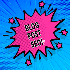 Handwriting text writing Blog Post Seo. Concept meaning Search Engine Optimization applied to blogging social network