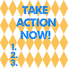 Text sign showing Take Action Now. Conceptual photo asking someone to start doing Good perforanalysisce Encourage Harlequin Design Diamond Shape in Seamless Repitition Pattern photo