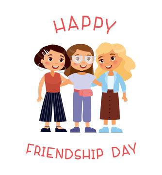 Happy friendship day. Three young cute girls hugging..Funny cartoon character. Vector illustration. Isolated on white background.