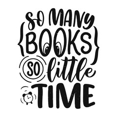 Abstract lettering about books and reading for poster design. Handwritten letters. Typography funny quote. Vector