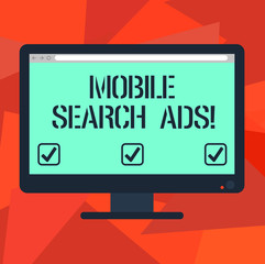 Word writing text Mobile Search Ads. Business concept for ad that can appear on webpages and apps viewed on phone Blank Computer Desktop Monitor Color Screen Mounted with Progress Bar