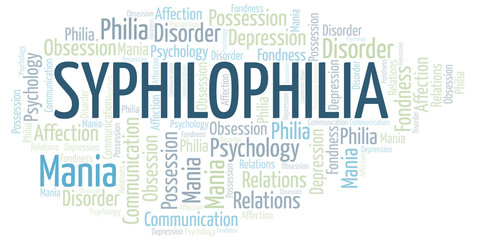 Obraz premium Syphilophilia word cloud. Type of Philia.