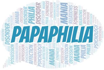 Fototapeta premium Papaphilia word cloud. Type of Philia.