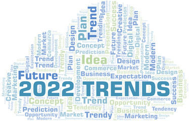 Obraz premium 2022 Trends word cloud. Wordcloud made with text only.