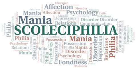 Scoleciphilia word cloud. Type of Philia.