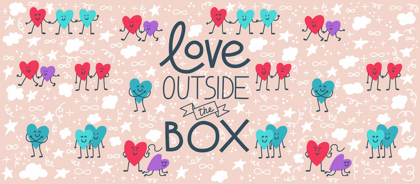 Horizontal banner with LGBT heart characters and Love Outside The Box quote