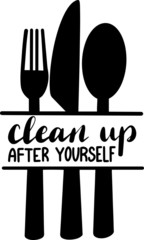 Clean up after yourself decoration for T-shirt