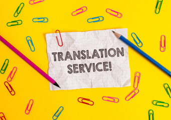 Conceptual hand writing showing Translation Service. Concept meaning the Equivalent Target Language from the Mother Tongue Blank crushed paper sheet message pencils colored background