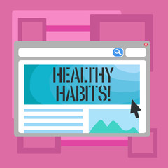 Handwriting text writing Healthy Habits. Conceptual photo Good nutrition diet take care of oneself Weight Control