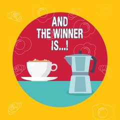 Word writing text And The Winner Is . Business photo showcasing Announcing as first place in competition or race