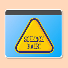 Obraz premium Word writing text Science Fair. Business photo showcasing School competition where contestants present projects