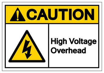 Caution High Voltage Overhead Symbol Sign, Vector Illustration, Isolate On White Background Label .EPS10