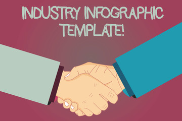 Conceptual hand writing showing Industry Infographic Template. Business photo text Pattern to use in creating visual image Hu analysis Shaking Hands on Agreement Sign of Respect and Honor