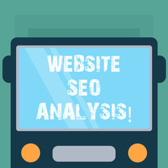 Conceptual hand writing showing Website Seo Analysis. Business photo showcasing Process of making changes to increase site visibility Drawn Flat Front View of Bus with Window Shield Reflecting