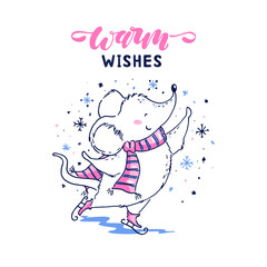 2020 Happy chinese new year. Rat zodiac sign. Vector illustration of little сute rat is skating in a warm scarf . Handwritten lettering - Warm wishes. For greeting card, poster and banner template.