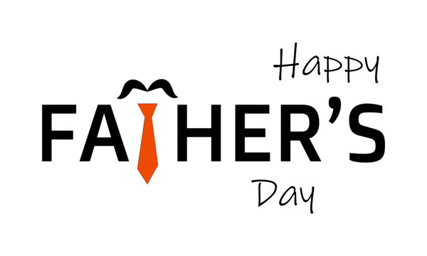 Happy Fathers Day card, typography for print or use as poster, card, flyer, banner, clip art or T shirt
